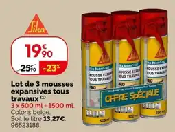 Weldom Sika Mousse expansive offre