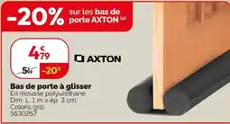 Weldom AXTON Bas de porte à glisser offre