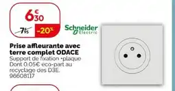 Weldom Schneider Electric Prise affleurante avec terre complet ODACE offre
