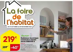 Weldom Sauter radiateur électrique connecté à inertie sèche sibayak ii offre