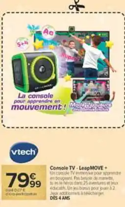 Carrefour Vtech Console TV - LeapMOVE + offre