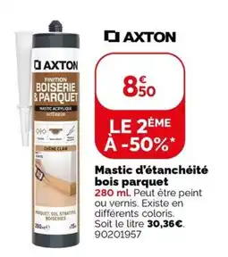 Weldom AXTON Mastic d'étanchéité bois parquet offre