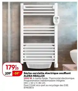 Weldom ALDEA Sèche-serviette électrique soufflant offre