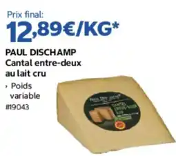 Costco PAUL DISCHAMP Cantal entre-deux offre
