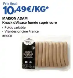 Costco MAISON ADAM Knack d'Alsace fumée supérieure offre