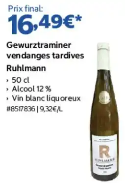 Costco Ruhlmann Gewurztraminer vendanges tardives offre