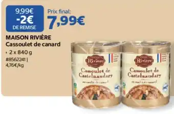MAISON RIVIÈRE Cassoulet de canard