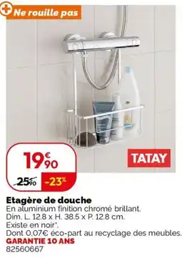 Weldom TATAY Etagère de douche offre