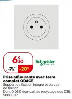 Weldom Schneider Electric Prise affleurante avec terre complet ODACE offre