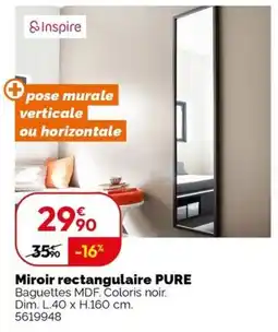 Weldom PURE Miroir rectangulaire offre