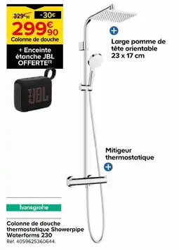Castorama Hansgrohe colonne de douche thermostatique showerpipe waterforms 230 offre