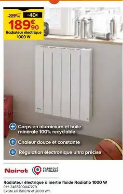 Castorama Noirot radiateur électrique à inertie fluide radiaflo offre