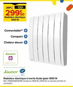 Castorama Sauter radiateur électrique à inertie fluide ipla 1000 w offre