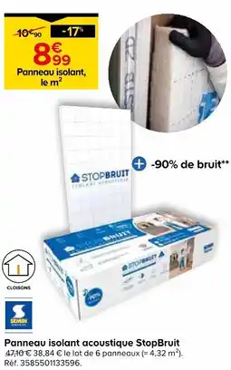 Castorama Isover panneau isolant acoustique stopbruit offre