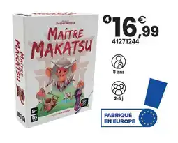 JouéClub Maître makatsu offre