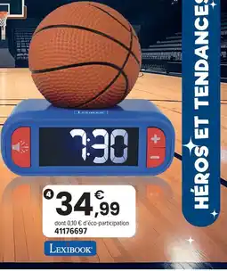 JouéClub Lexibook réveil veilleuse basketball offre