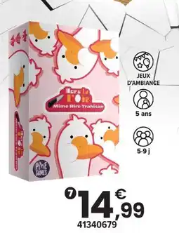 JouéClub Hors la l’oie offre