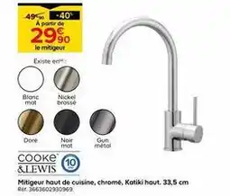 Castorama Cooke & lewis - mitigeur haut de cuisine chrome, katiki haut. 33,5 cm offre