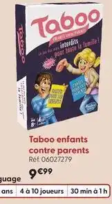 La Grande Récré Hasbro - taboo famille contre parents offre