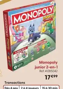 La Grande Récré Hasbro - monopoly junior 2 en 1 offre