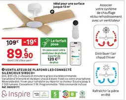 Leroy Merlin Inspire ventilateur de plafond led connecté silencieux siroco+ offre