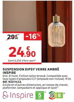 Leroy Merlin Inspire SUSPENSION DIPSY VERRE AMBRÉ offre