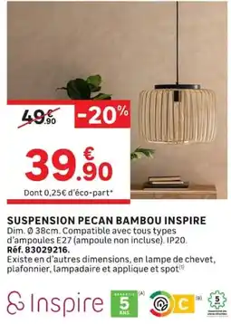Leroy Merlin Inspire SUSPENSION PECAN BAMBOU offre