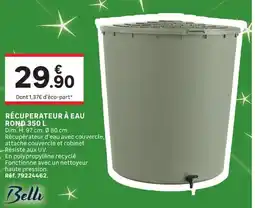 Leroy Merlin Belli RÉCUPERATEUR À EAU ROND 350 L offre