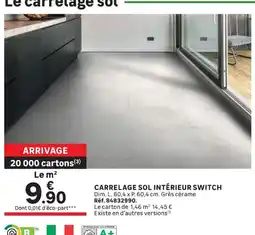 Leroy Merlin Carrelage sol intérieur switch offre