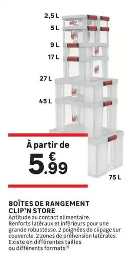 Leroy Merlin CLIP'N STORE BOÎTES DE RANGEMENT offre