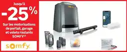 Leroy Merlin SOMFY motorisations de portail, garage et volets roulants offre