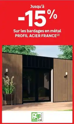 Leroy Merlin PROFIL ACIER FRANCE bardages en métal offre