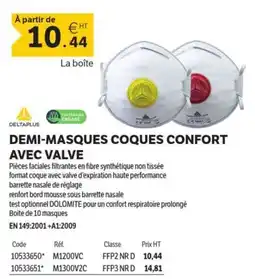 DomPro DELTA PLUS DEMI-MASQUES COQUES CONFORT AVEC VALVE offre