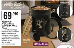 Shopix SOPHORA RÉSERVOIR À GRANULÉS offre