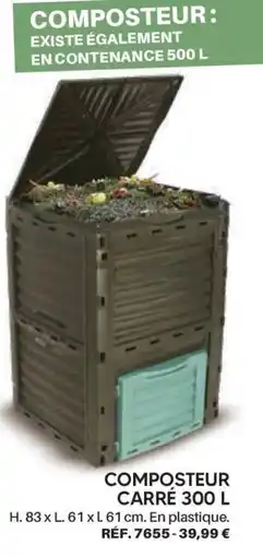 Shopix COMPOSTEUR CARRÉ 300 L offre