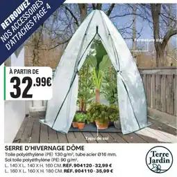 Shopix Terre Jardin SERRE D'HIVERNAGE DÔME offre