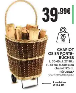 Shopix Chariot osier porte-bûches offre