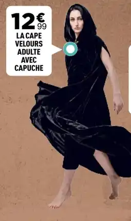 Centrakor LA CAPE VELOURS ADULTE AVEC CAPUCHE offre
