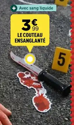 Centrakor Le couteau ensanglanté offre
