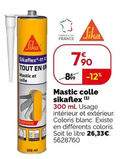 Weldom Sikaflex mastic colle offre