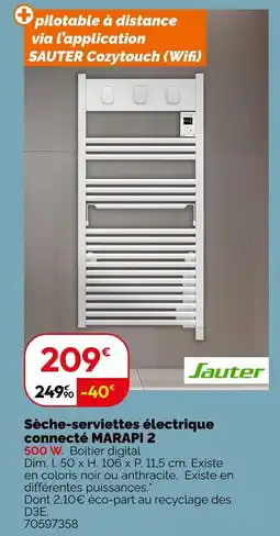 Weldom Sauter sèche-serviettes électrique connecté marapi 2 offre