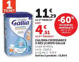 Super U Gallia CALISMA CROISSANCE offre
