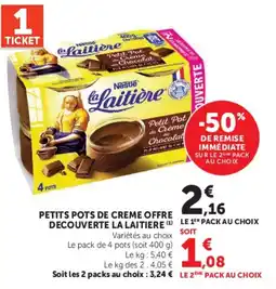 Super U Nestlé La Laitière Petit Pot de Crème au Chocolat offre