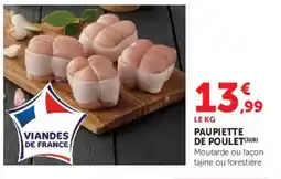 Super U PAUPIETTE DE POULET offre