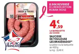 Super U Les Brasérades Saucisse de Toulouse offre