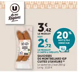 Super U U Saveurs Saucisses de Montbéliard IGP offre