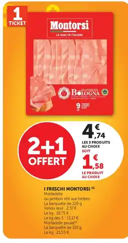 Super U Montorsi mortadelle offre