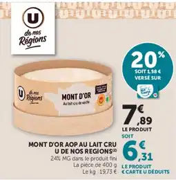 Super U U de nos Régions Mont d'Or offre