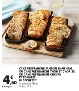 Super U Cake prétranché offre