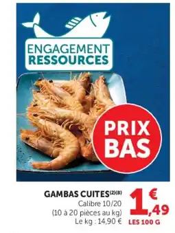 Super U GAMBAS CUITES offre